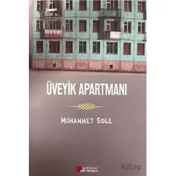 Üveyik Apartmanı - Muhammet Sole - Berikan Yayınevi