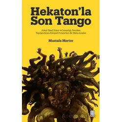 Hekaton’la Son Tango - Mustafa Merter - Ketebe Yayınları
