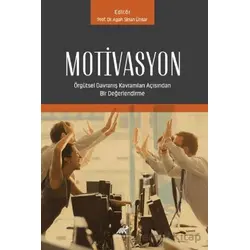 Motivasyon - Agah Sinan Ünsar - Paradigma Akademi Yayınları