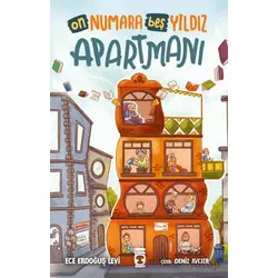 On Numara Beş Yıldız Apartmanı - Ece Erdoğuş Levi - Timaş Çocuk