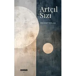 Artçıl Sızı - Mehmet Solak - Hece Yayınları