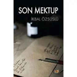 Son Mektup - İkbal Özsüslü - Tunç Yayıncılık