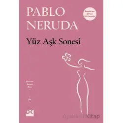 Yüz Aşk Sonesi - Pablo Neruda - Doğan Kitap