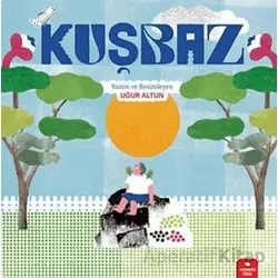 Kuşbaz - Uğur Altun - Redhouse Kidz Yayınları