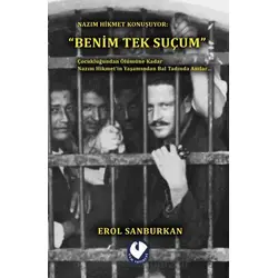 Benim Tek Suçum - Erol Sanburkan - Cem Yayınevi