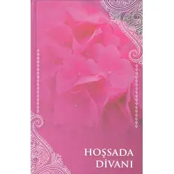 Hoşsada Divanı - Ebu Fehim Nurdağı - Hoşsada Yayıncılık