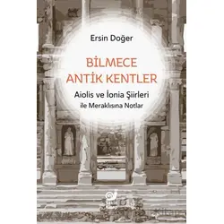 Bilmece Antik Kentler - Ersin Doğer - Sakin Kitap