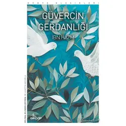 Güvercin Gerdanlığı - İbn Hazm - Girdap Kitap