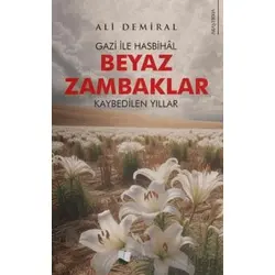Beyaz Zambaklar - Ali Demiral - Karina Yayınevi