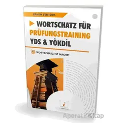 Wortschatz Für Prüfungstraining YDS - YÖKDİL - Rahim Şentürk - Pelikan Tıp Teknik Yayıncılık