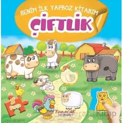 Çiftlik - Benim İlk Yapboz Kitabım - Kolektif - Yumurcak Yayınları