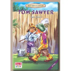 Tom Sawyer - Mark Twain - Ünlü Çocuk
