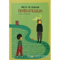 Rico ve Oskar - Derin Gölgeler - Andreas Steinhöfel - Tudem Yayınları