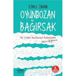 Oyunbozan Bağırsak - Sibel İnan - Ceres Yayınları