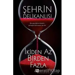 İkiden Az Birden Fazla - Şehrin Delikanlısı - Dokuz Yayınları