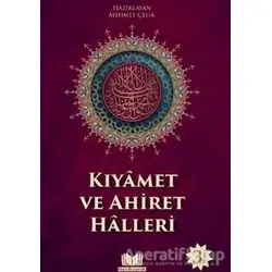 Kıyamet ve Ahiret Halleri - Mehmet Çelik - Kitap Kalbi Yayıncılık