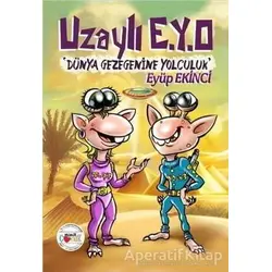 Uzaylı E.Y.O - Eyüp Ekinci - Mühür Kitaplığı