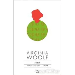 Flush - Virginia Woolf - Aylak Adam Kültür Sanat Yayıncılık