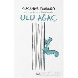 Ulu Ağaç - Susanna Tamaro - Zeplin Kitap