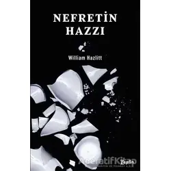 Nefretin Hazzı - William Hazlitt - Zeplin Kitap