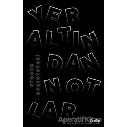 Yeraltından Notlar - Fyodor Mihayloviç Dostoyevski - Zeplin Kitap