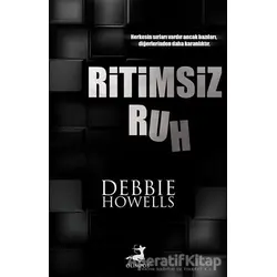 Ritimsiz Ruh - Debbie Howells - Olimpos Yayınları
