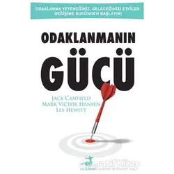 Odaklanmanın Gücü - M. V. Hansen - Olimpos Yayınları