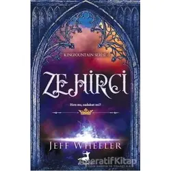 Zehirci - Kingfountain Serisi 1 - Jeff Wheeler - Olimpos Yayınları
