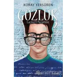 Gözlük 2 - Koray Yersüren - Ephesus Yayınları