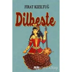 Dilbeste - Fırat Kızıltuğ - Akıl Fikir Yayınları