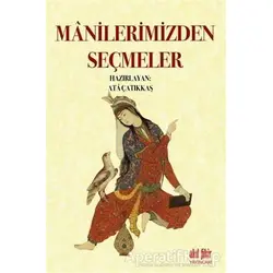 Manilerimizden Seçmeler - Kolektif - Akıl Fikir Yayınları