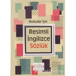 İlkokullar İçin Resimli İngilizce Sözlük - Kolektif - Milenyum