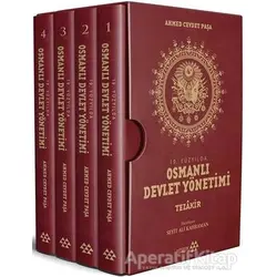 19. Yüzyılda Osmanlı Devlet Yönetimi - Tezakir (4 Kitap Takım)