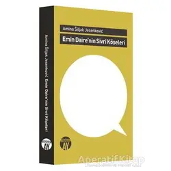 Emin Dairenin Sivri Köşeleri - Amina Siljak Jesenkovic - Büyüyen Ay Yayınları