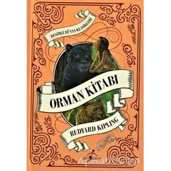 Orman Kitabı - Joseph Rudyard Kipling - Çocuk Gezegeni