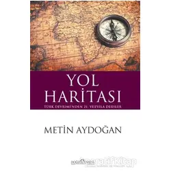 Yol Haritası - Metin Aydoğan - Doğu Kitabevi