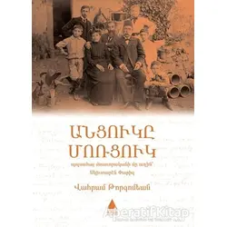 Antzugı Mortzug - Vahram Torkomyan - Aras Yayıncılık