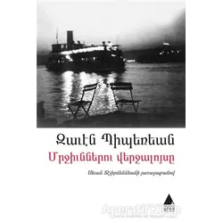 Mrçünneru Verçaluysi (Karıncaların Günbatımı) - Zaven Biberyan - Aras Yayıncılık