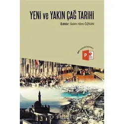 Yeni ve Yakın Çağ Tarihi - Selim Hilmi Özkan - İdeal Kültür Yayıncılık Ders Kitapları