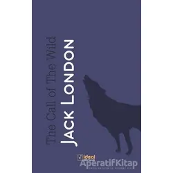 The Call of the Wild - Jack London - İdeal Kültür Yayıncılık