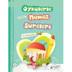 Öykülerle Namaz Sureleri - Ayşe Serra Kara - Kayalıpark Çocuk