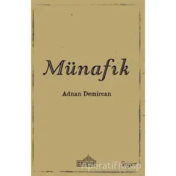Münafık - Adnan Demircan - Endülüs Yayınları