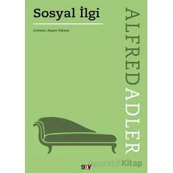 Sosyal İlgi - Alfred Adler - Say Yayınları