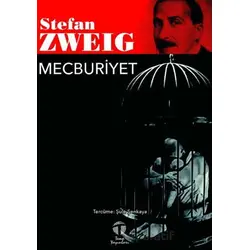 Mecburiyet - Stefan Zweig - Tema Yayınları