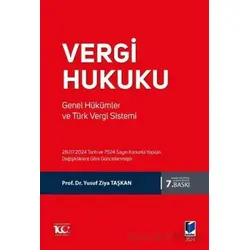 Vergi Hukuku Genel Hükümler ve Türk Vergi Sistemi - Yusuf Ziya Taşkan - Adalet Yayınevi