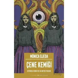 Çene Kemiği - Monica Ojeda - İthaki Yayınları