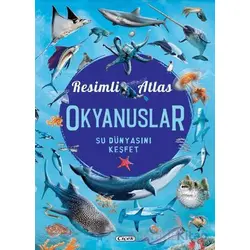 Resimli Atlas Okyanuslar - Consuelo Delgado - Çiçek Yayıncılık
