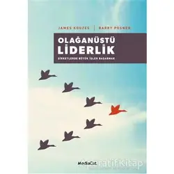 Olağanüstü Liderlik - Barry Posner - MediaCat Kitapları