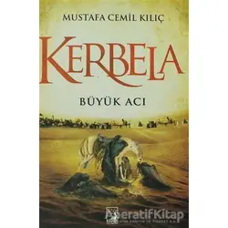 Kerbela - Mustafa Cemil Kılıç - Kamer Yayınları