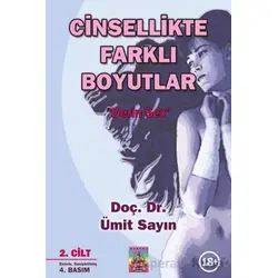 Cinsellikte Farklı Boyutlar 2. Cilt & Derin Sex - Ümit Sayın - Tantra Akademi